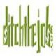 ditchthejob